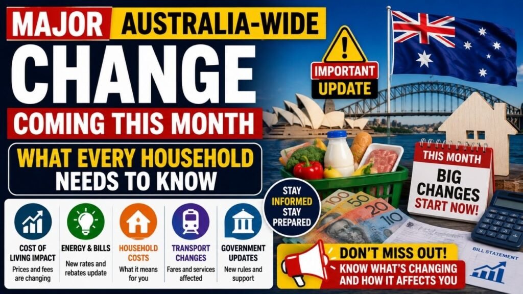 Major Australia-Wide Change Coming This Month