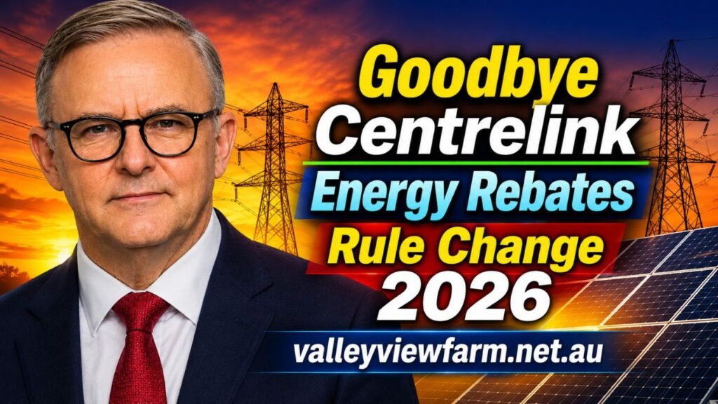 Goodbye Centrelink Energy Rebates Rule Change 2026